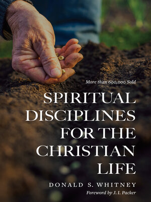 Spiritual Disciplines for the Christian Life - ebook